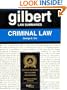 Gilbert Law Summaries: Criminal Law
