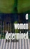 A Woman Determined
