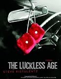 The Luckless Age