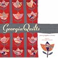 Georgia Quilts: Piecing Together a History (Wormsloe Foundation Publication) (Wormsloe Foundation Publication)