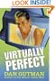 Virtually Perfect