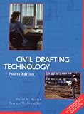 Civil Drafting Technology (With CD-ROM)