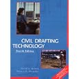 Civil Drafting Technology (With CD-ROM)