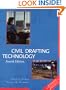 Civil Drafting Technology (With CD-ROM)