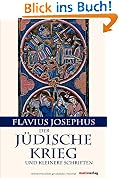 Geschichte des JAüdischen Krieges - Kleinere Schriften