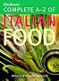 Carluccio's Complete A-Z of Italian Food