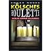 K�lsches Roulette