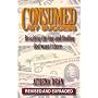 Consumed by Success: Reaching the Top and Finding God Wasn't There