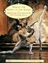Behind the Scenes at the Ballet: Rehearsing and Performing the Sleeping Beauty