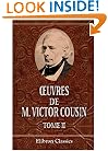 oeuvres de M. Victor Cousin: Instruction publique. Tome 2 (French Edition)