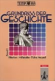 TEMPORA - Grundriss der Geschichte - Ausgabe 1992 - Sekundarstufe II: Grundri&szlig; der Geschichte, Bd.1, Altertum, Mittelalter, Fr&uuml;he Neuzeit - 