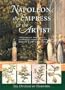 Napoleon, the Empress and the Artist Hb
