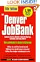 The Denver JobBank, 1999