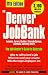 Books : The Denver JobBank, 1999