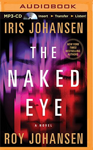 The Naked Eye: A Novel