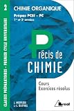 Chimie organique : PCSI, PC