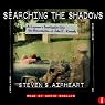 Searching the Shadows: A Layman's Investigation Into the Assassination of John F. Kennedy