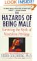 Hazards of Being Male: Surviving the Myth of Masculine Privilege