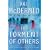The Torment of Others