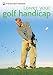 Lower Your Golf Handicap (Pyramid Paperbacks)