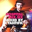 Hospital Mix Vol.6: Mixed By DJ Cyantific