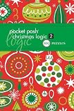 Pocket Posh® Christmas Logic 2: 100 Puzzles