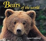 : Bears of the World (Worldlife Discovery Guides)
