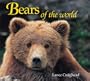 Bears of the World (Worldlife Discovery Guides)