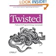 Twisted Network Programming Essentials by Abe Fettig