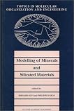 Modelling of Minerals and Silicated Materials (Topics in Molecular Organization and Engineering)