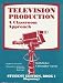 Book Television Production: A Classroom Approach