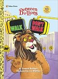 Walk, Don't Walk (Between the Lions)