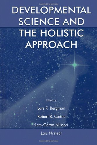 Developmental Science and the Holistic Approach 1st edition by Bergman, Lars R. published by Psychology Press Hardcover