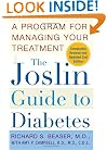 The Joslin Guide to Diabetes: A Program for Managing Your Treatment (Fireside Books (Fireside))
