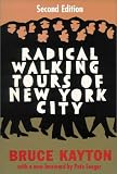 Radical Walking Tours of New York City (2nd ed)