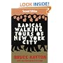 Radical Walking Tours of New York City (2nd ed)