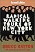 Radical Walking Tours of New York City (2nd ed)