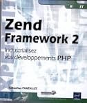 Zend Framework 2 - Industrialisez vos...