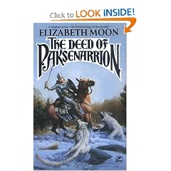 The Deed of Paksenarrion: A Novel
