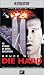 Die Hard