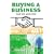 Buying a Business: What You Must Know (Right Way Plus)