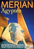 Merian, Ägypten: Kreuzfahrt auf dem Nil. Im Tal der Könige. Urlaub am Roten Meer. Die Söhne Ramses II. Wüstenfieber. Magische Pyramiden. Kairos Kaffeehäuser