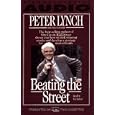 Beating the Street: How to Use What You Already Know to Make Money in the Market