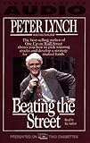 Beating the Street: How to Use What You Already Know to Make Money in the Market