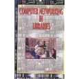 Computer Networking in Libraries