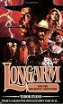 Longarm 332: Longarm and the Owlhoots' Graveyard (Longarm)