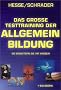 Das grosse Testtraining der Allgemeinbildung: So erweitern Sie Ihr Wissen (Livre en allemand)