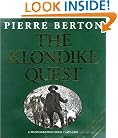 The Klondike Quest: A Photographic Essay 1897-1899
