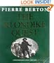 The Klondike Quest: A Photographic Essay 1897-1899