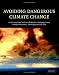 Avoiding Dangerous Climate Change
